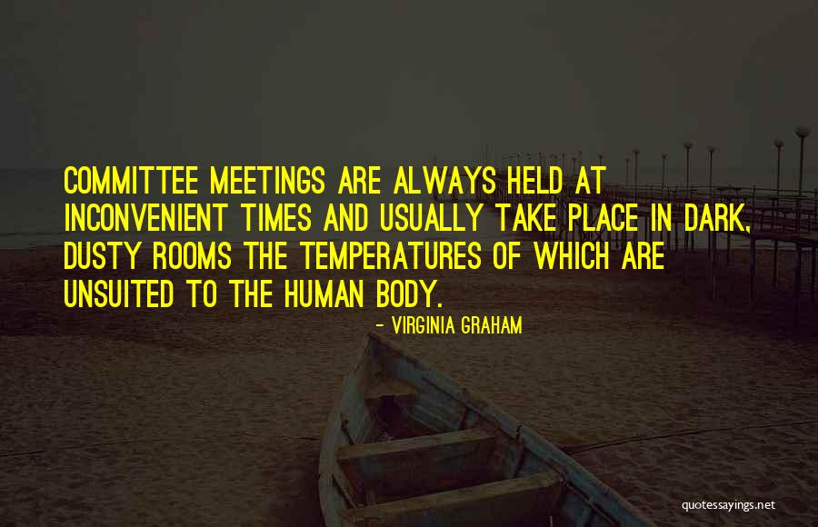 Committee That Or Who Quotes By Virginia Graham Committee That Or Who Quotes By Virginia Graham