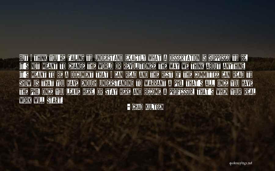Committee Work Quotes By Chad Kultgen Committee Work Quotes By Chad Kultgen