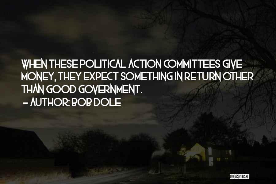 Committees Quotes By Bob Dole