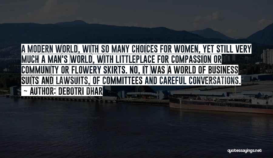 Committees Quotes By Debotri Dhar