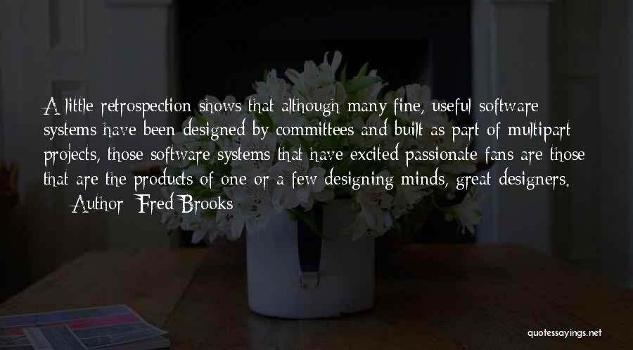 Committees Quotes By Fred Brooks