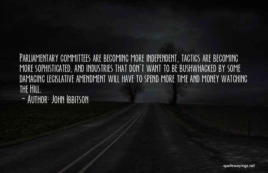 Committees Quotes By John Ibbitson