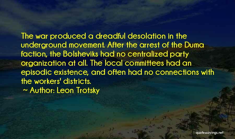 Committees Quotes By Leon Trotsky