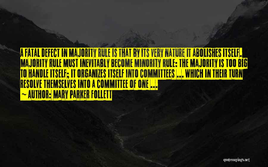 Committees Quotes By Mary Parker Follett