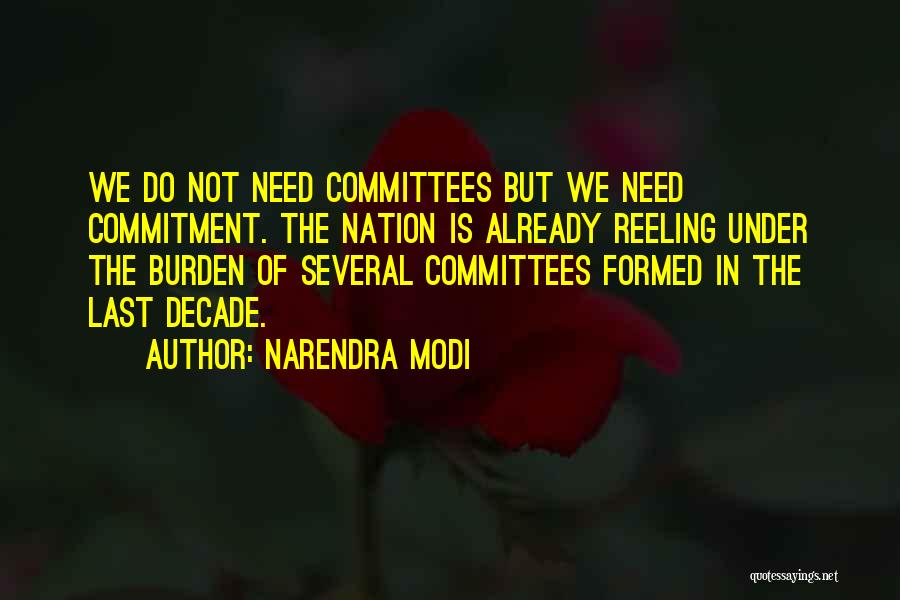 Committees Quotes By Narendra Modi