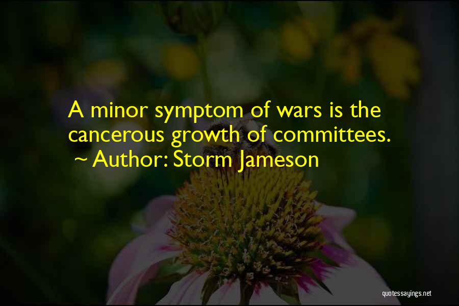 Committees Quotes By Storm Jameson