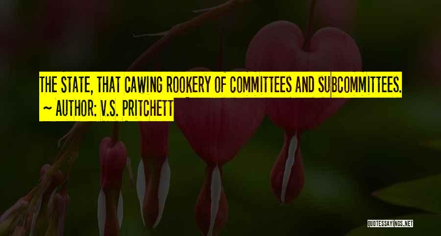 Committees Quotes By V.S. Pritchett