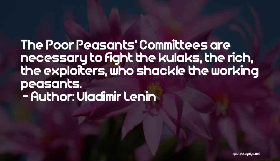 Committees Quotes By Vladimir Lenin