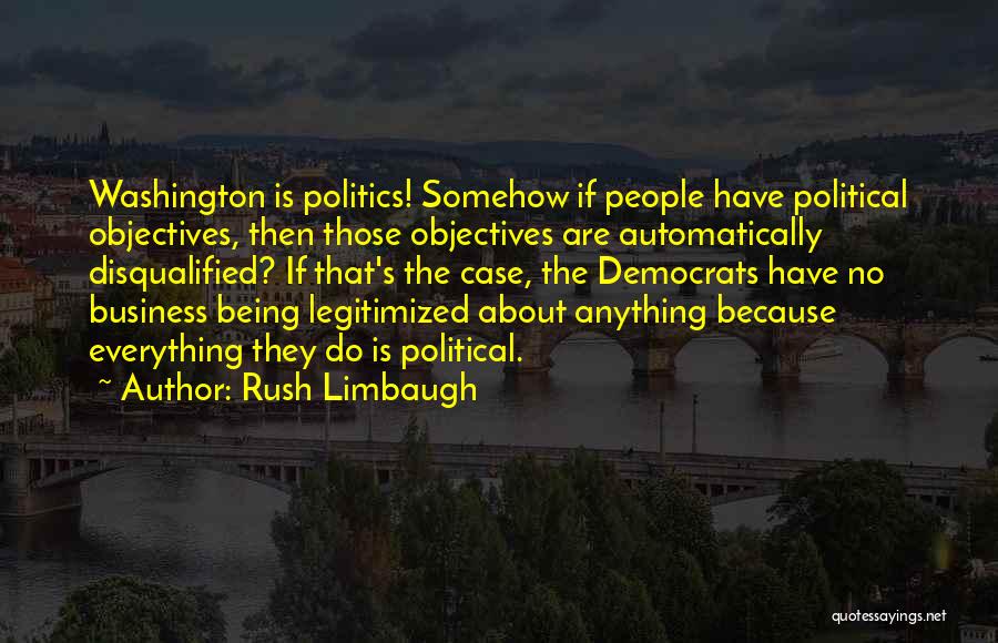 Committer And Singer Quotes By Rush Limbaugh