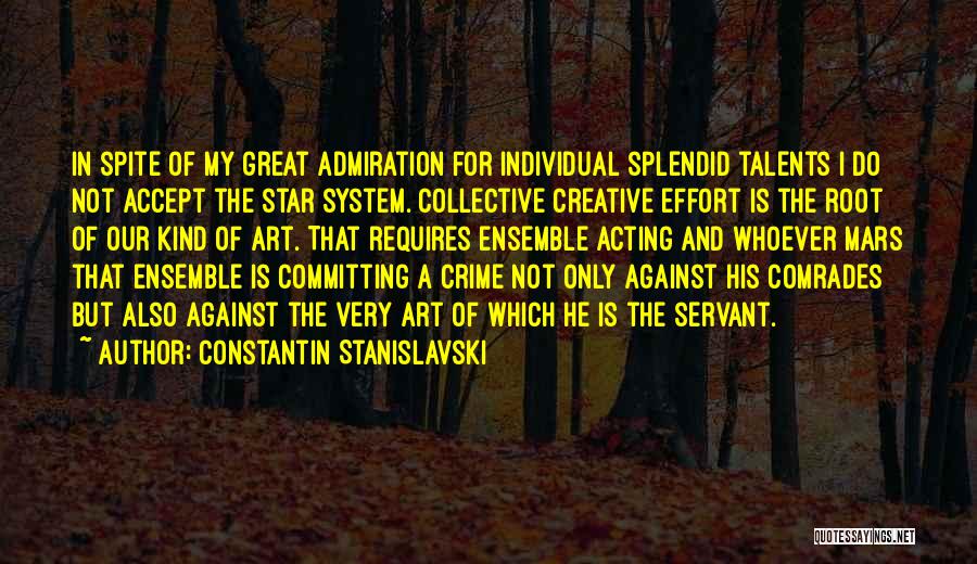 Committing Crime Quotes By Constantin Stanislavski