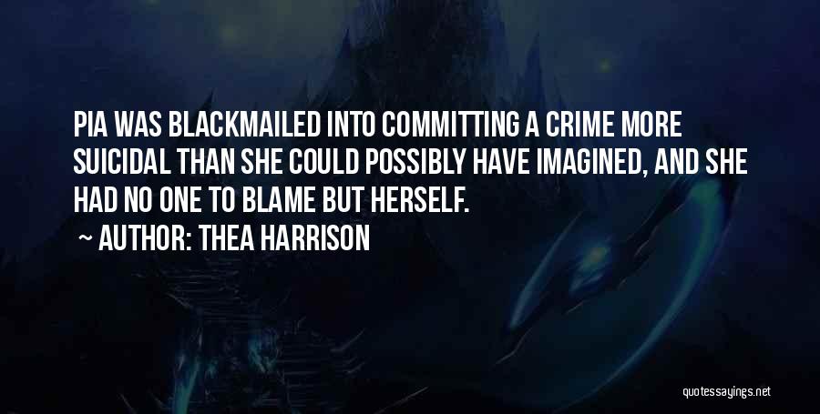 Committing Crime Quotes By Thea Harrison