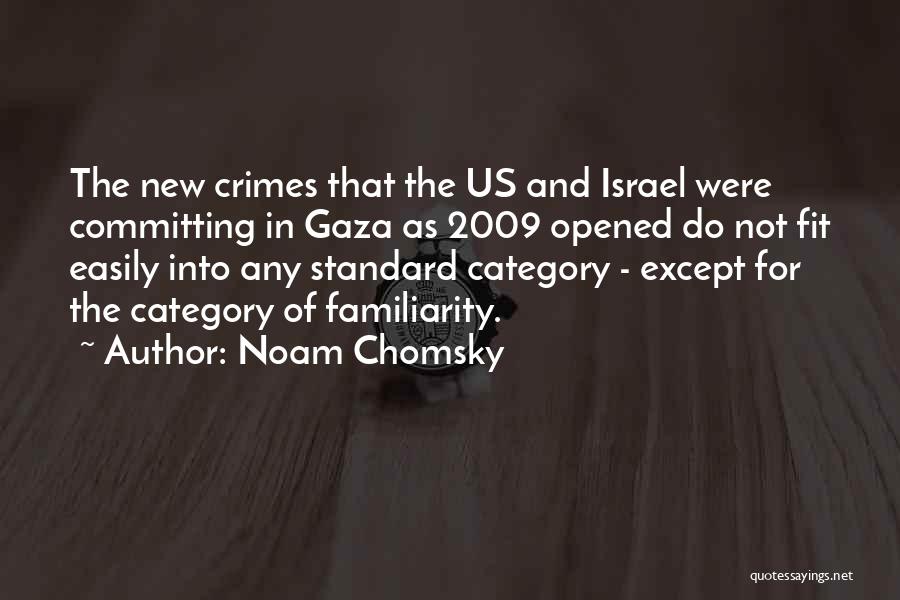 Committing Crimes Quotes By Noam Chomsky