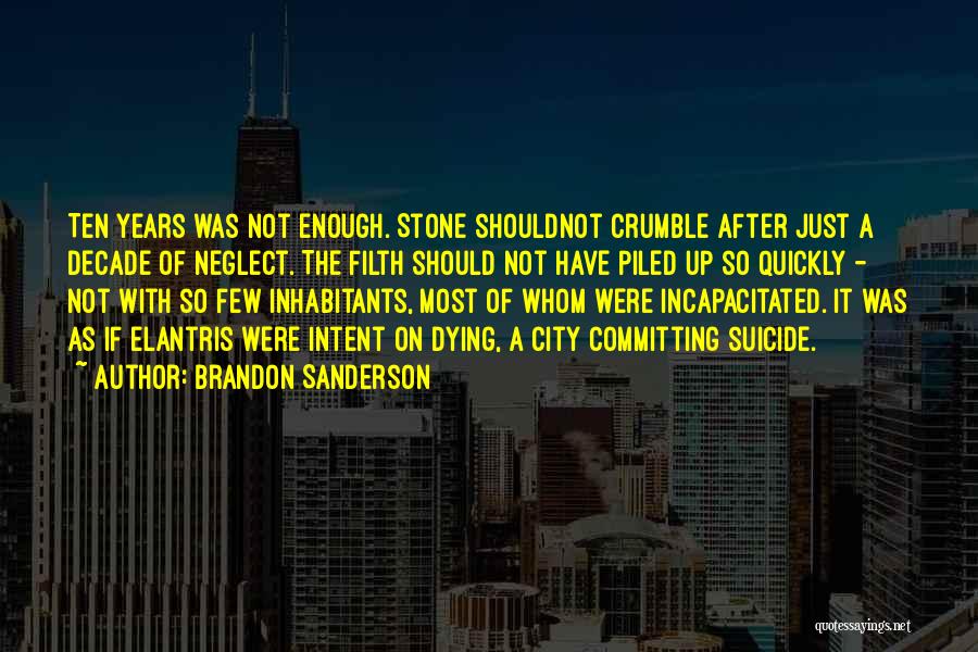 Committing Quotes By Brandon Sanderson