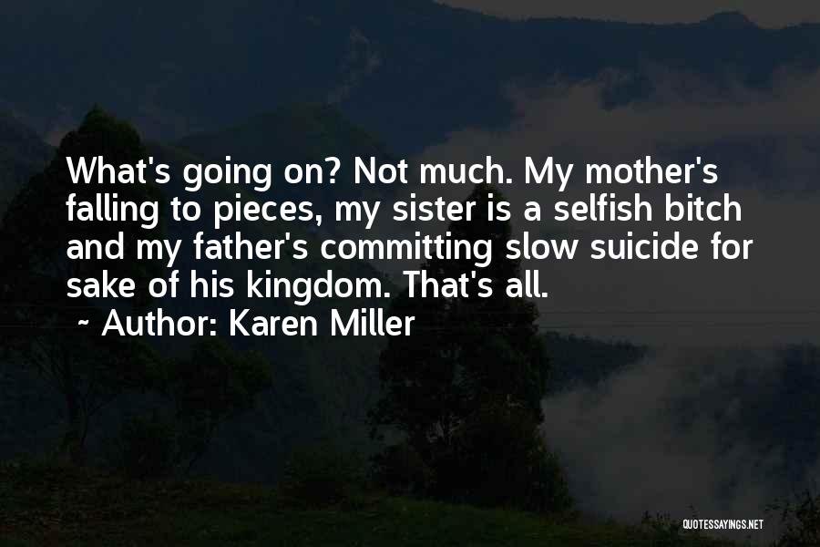 Committing Quotes By Karen Miller