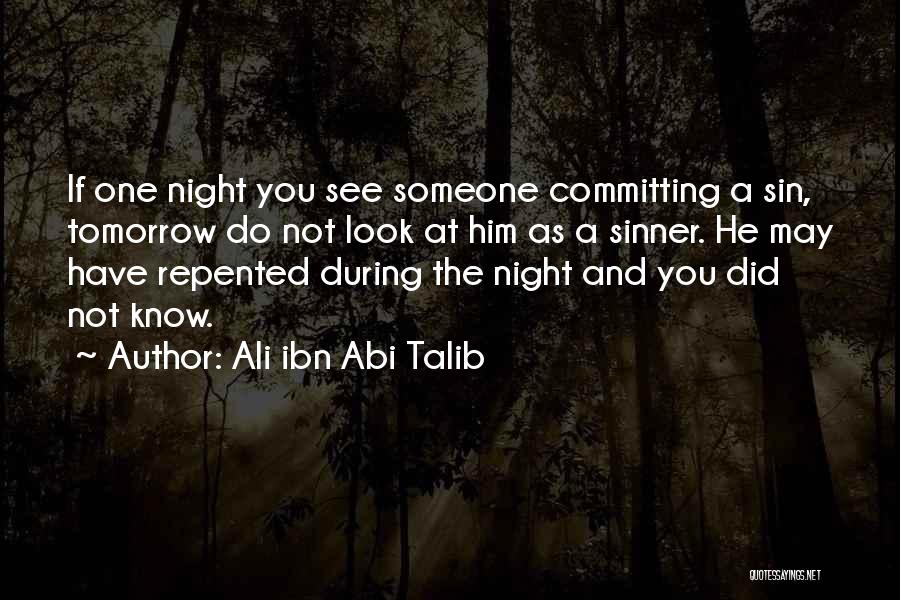 Committing Sin Quotes By Ali Ibn Abi Talib