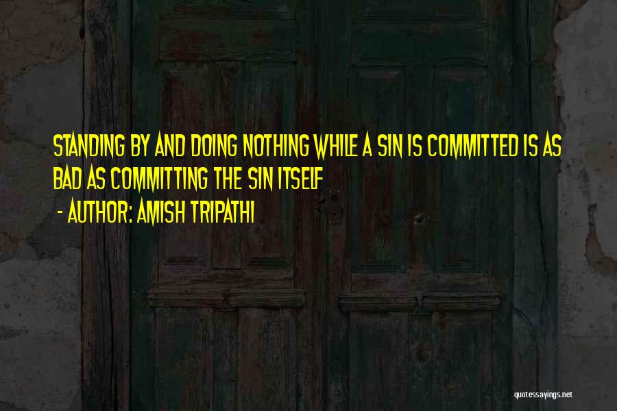 Committing Sin Quotes By Amish Tripathi