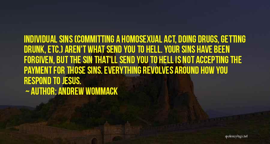 Committing Sin Quotes By Andrew Wommack