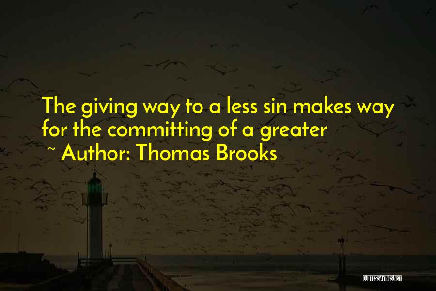 Committing Sin Quotes By Thomas Brooks