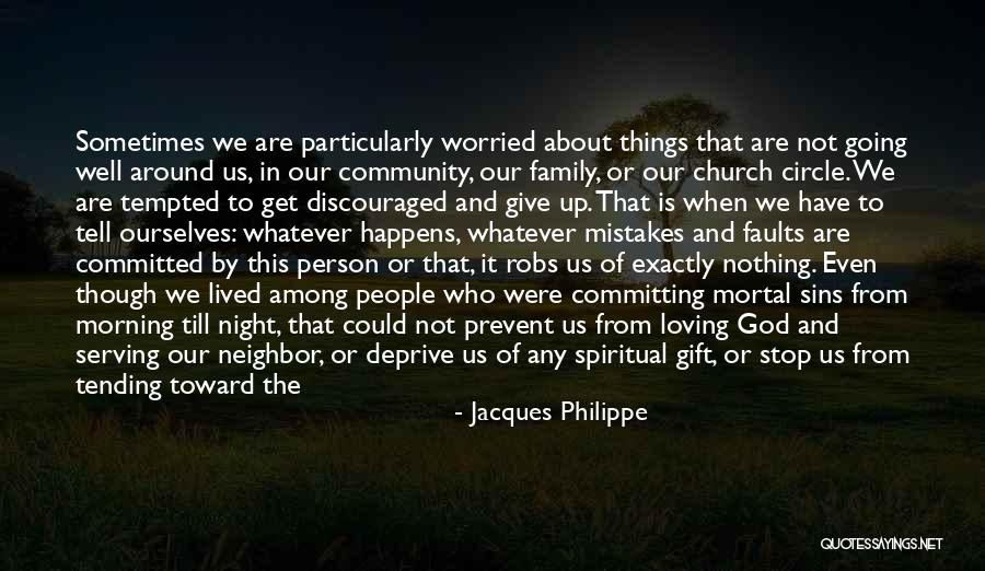 Committing Sins Quotes By Jacques Philippe