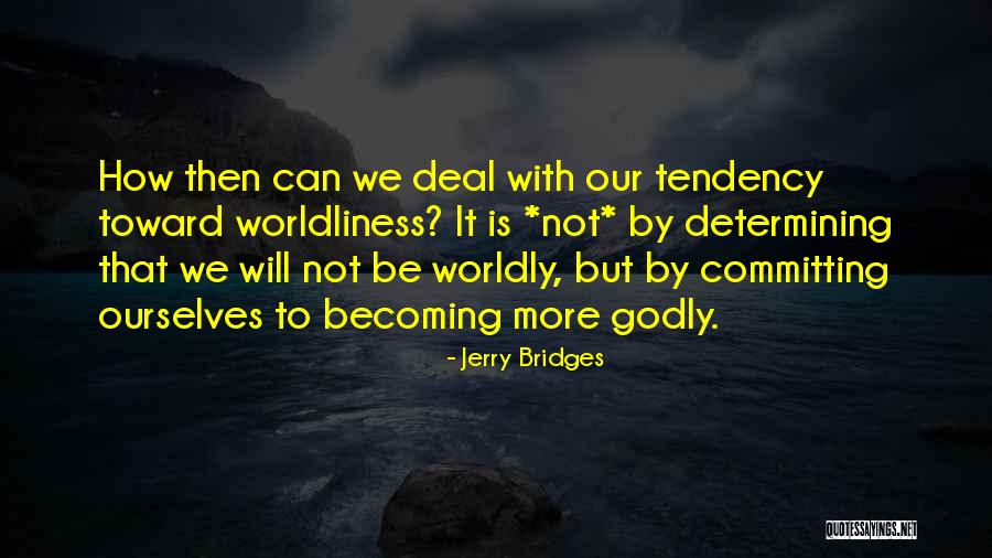 Committing Sins Quotes By Jerry Bridges