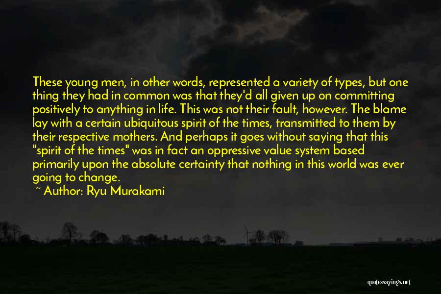 Committing To Change Quotes By Ryu Murakami