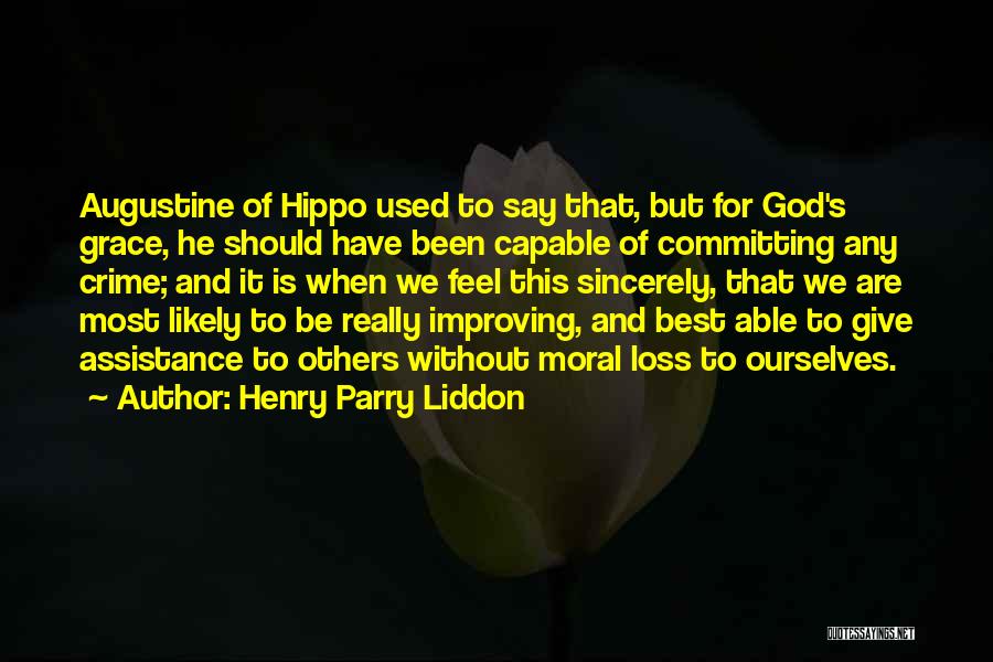 Committing To God Quotes By Henry Parry Liddon