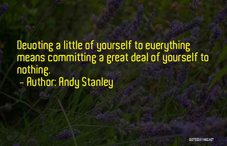 Committing To Yourself Quotes By Andy Stanley