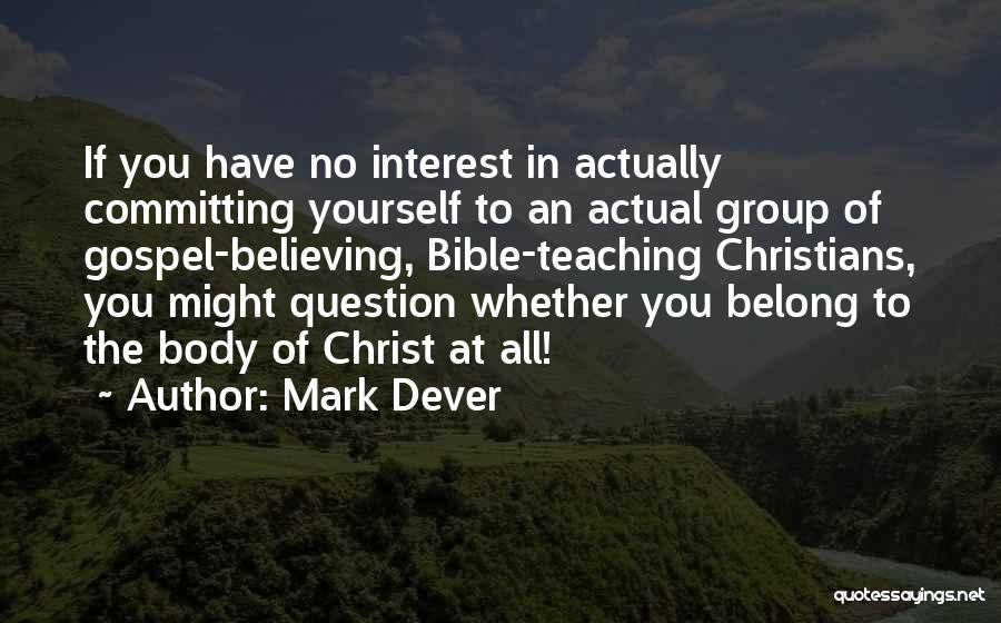Committing To Yourself Quotes By Mark Dever