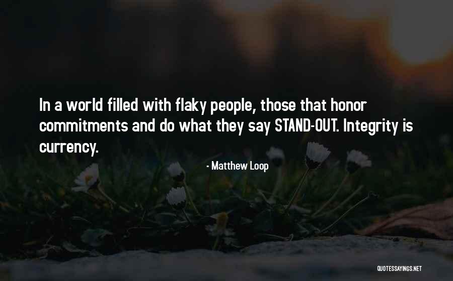 Committment Quotes By Matthew Loop Committment Quotes By Matthew Loop