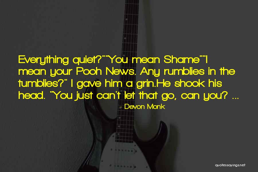Commodifying Bodies Quotes By Devon Monk Commodifying Bodies Quotes By Devon Monk