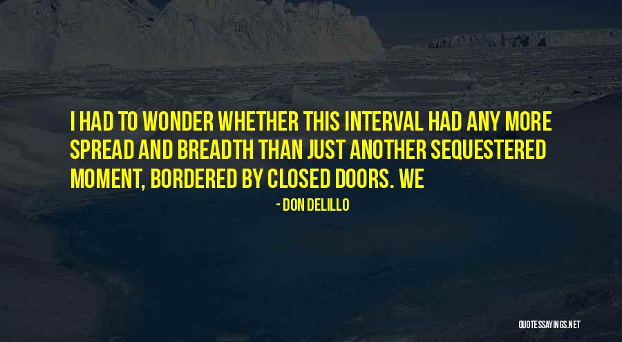 Commodifying Culture Quotes By Don DeLillo Commodifying Culture Quotes By Don DeLillo