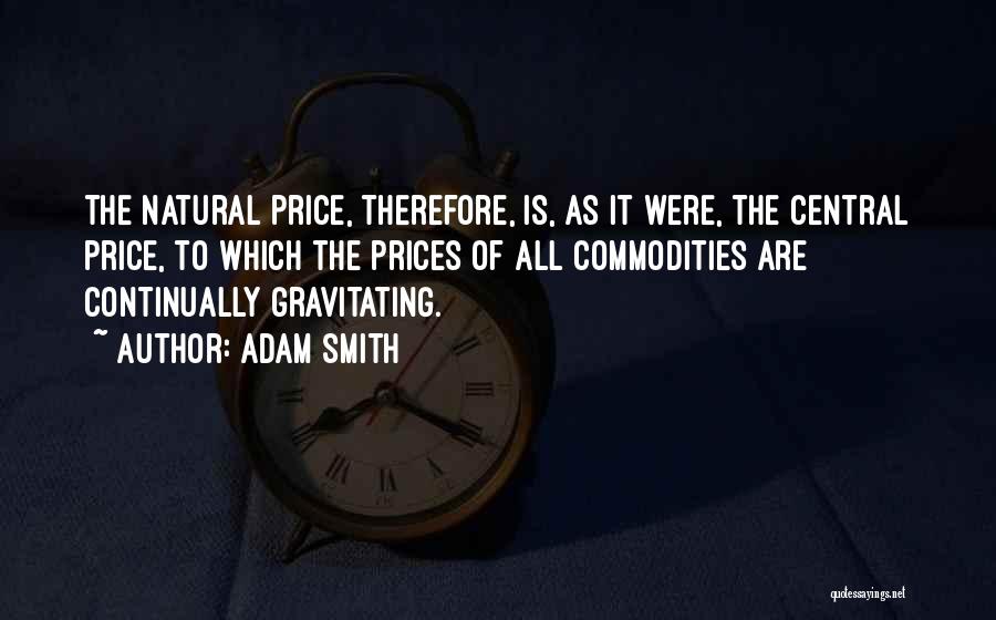 Commodity Prices Quotes By Adam Smith