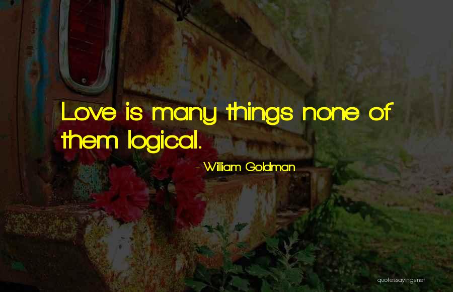 Common 1600s Quotes By William Goldman Common 1600s Quotes By William Goldman