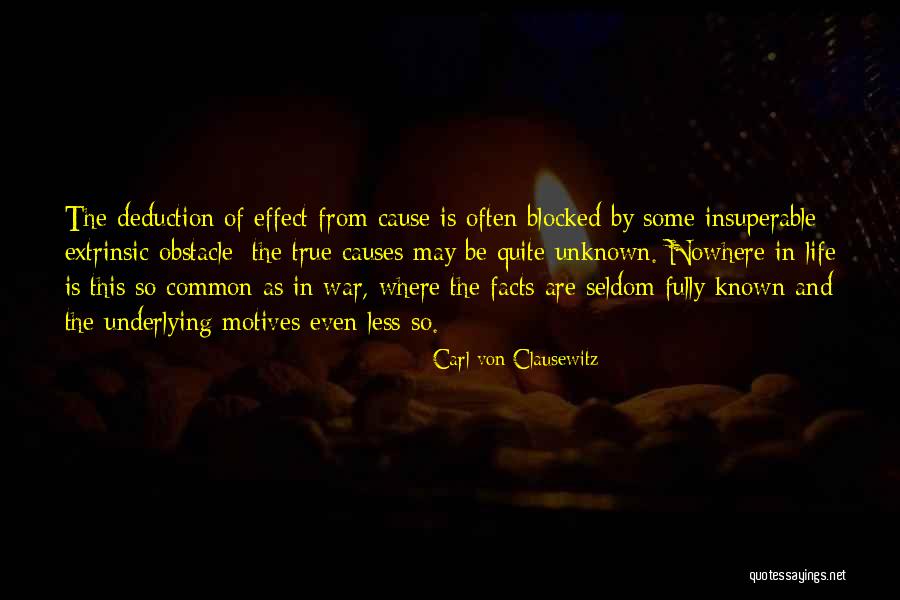 Common Cause Quotes By Carl Von Clausewitz Common Cause Quotes By Carl Von Clausewitz