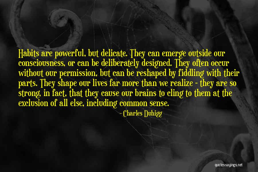 Common Cause Quotes By Charles Duhigg Common Cause Quotes By Charles Duhigg