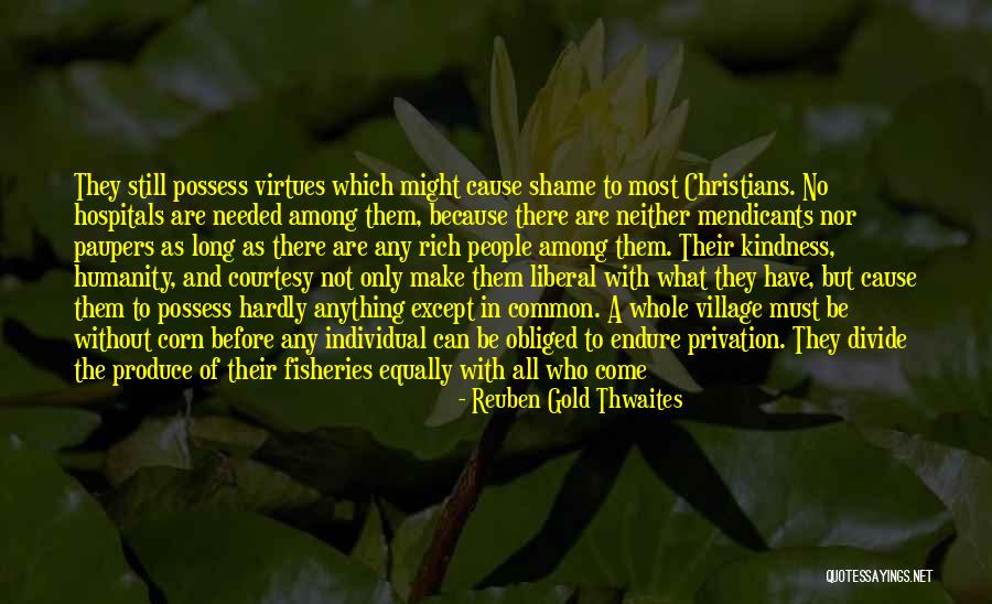 Common Cause Quotes By Reuben Gold Thwaites Common Cause Quotes By Reuben Gold Thwaites