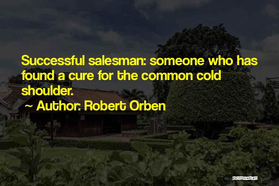 Common Cold Quotes By Robert Orben