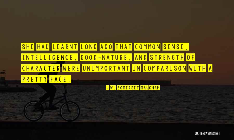 Common Comparison Quotes By W. Somerset Maugham Common Comparison Quotes By W. Somerset Maugham