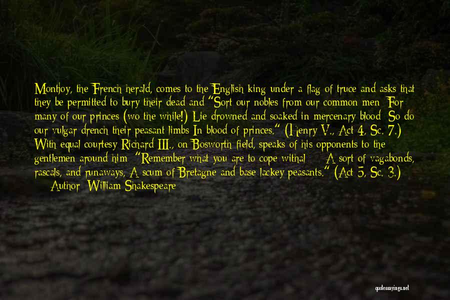 Common Courtesy Quotes By William Shakespeare