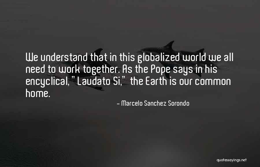 Common Dentist Quotes By Marcelo Sanchez Sorondo Common Dentist Quotes By Marcelo Sanchez Sorondo