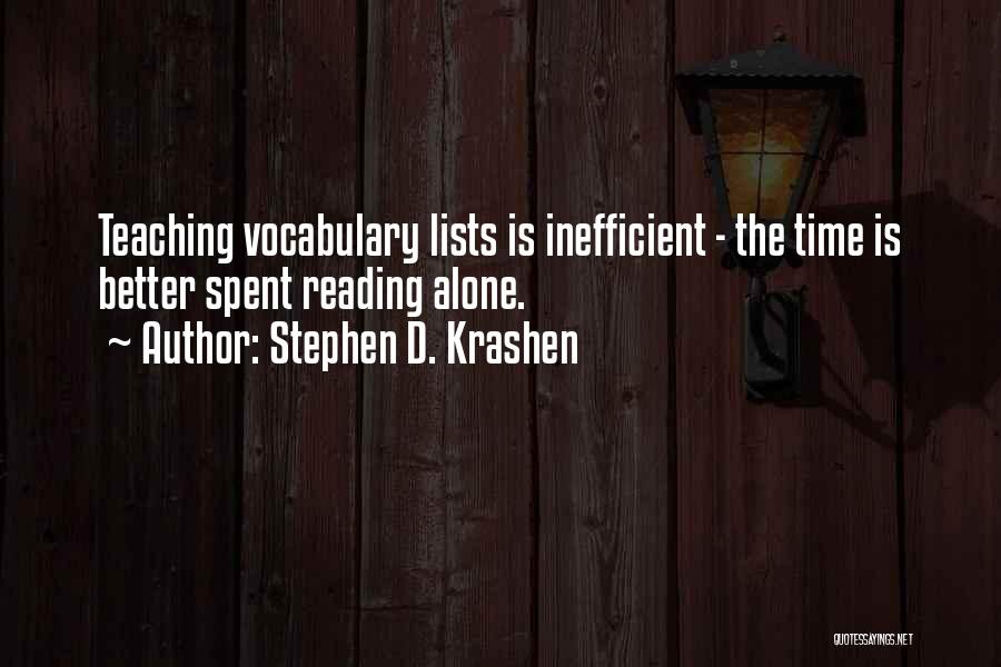 Common East Coast Quotes By Stephen D. Krashen