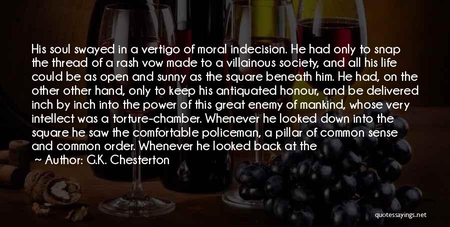 Common Enemy Quotes By G.K. Chesterton