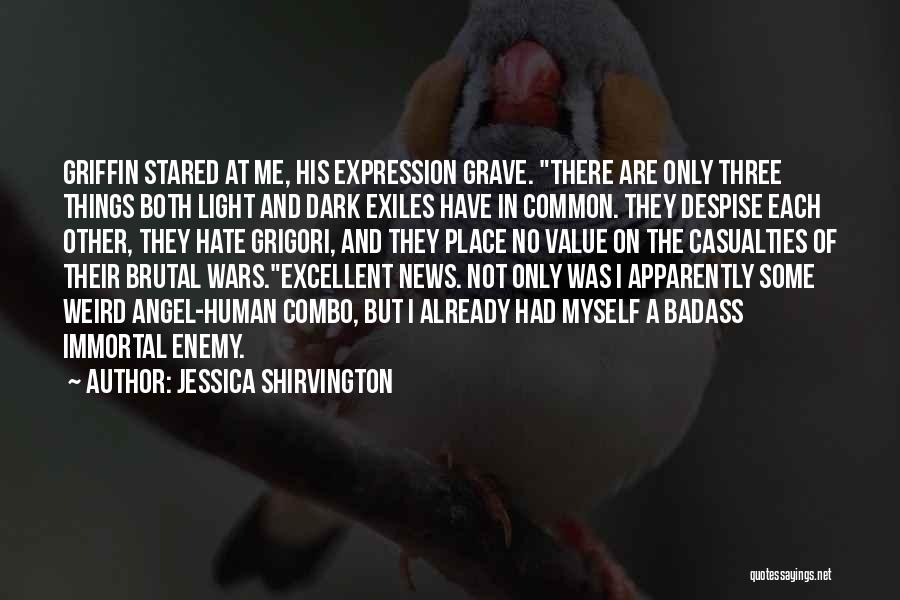 Common Enemy Quotes By Jessica Shirvington