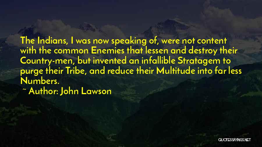 Common Enemy Quotes By John Lawson