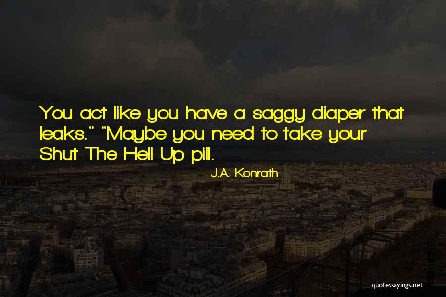 Common Georgia Quotes By J.A. Konrath Common Georgia Quotes By J.A. Konrath