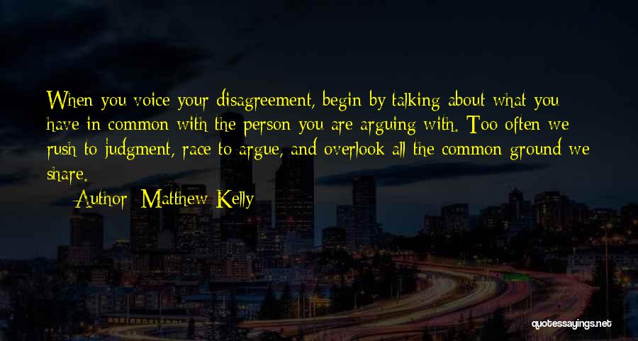 Common Ground Quotes By Matthew Kelly