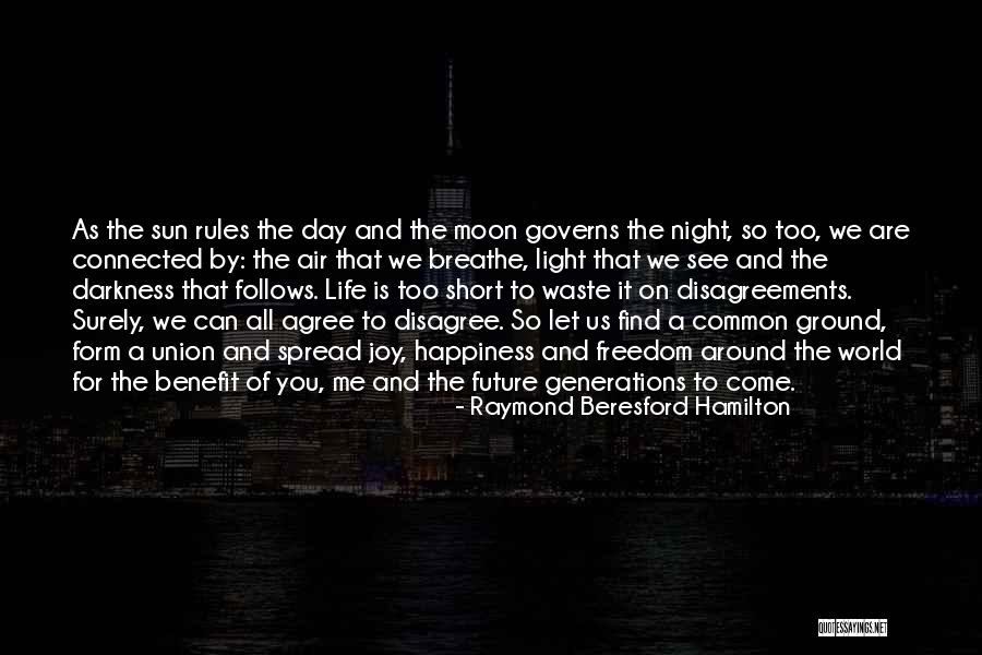 Common Ground Quotes By Raymond Beresford Hamilton