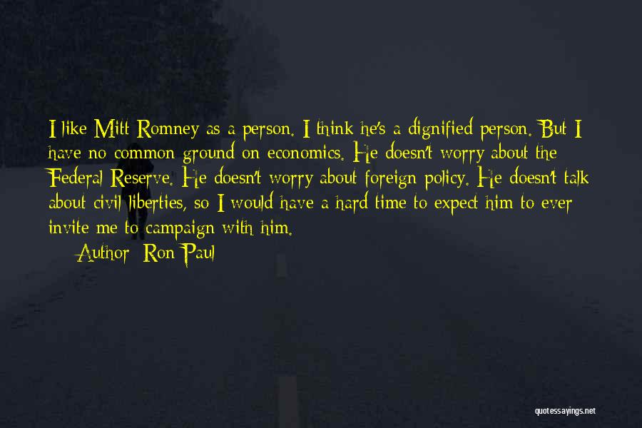 Common Ground Quotes By Ron Paul