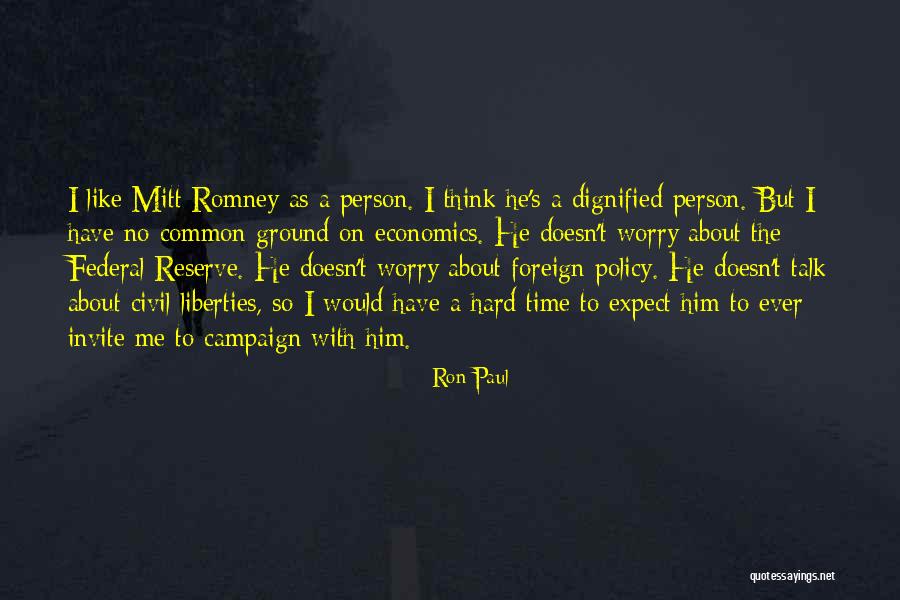 Common Ground Quotes By Ron Paul