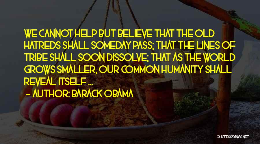 Common Humanity Quotes By Barack Obama